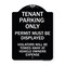 Signmission Tenant Parking Display Permit Violators Towed Owner Expense Alum Sign, 18" L, 24" H, BW-1824-22826 A-DES-BW-1824-22826 - alternate 1